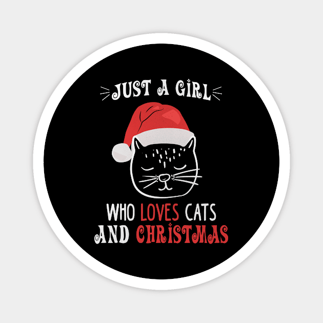 Just A Girl Who Loves Cats And Christmas Magnet by funkyteesfunny